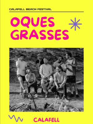 Oques Grasses - Calafell Beach Festival 24
