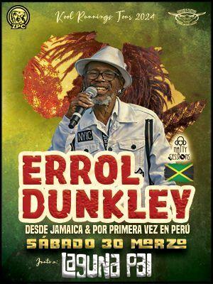 Desde Jamaica: Errol Dunkley por primera vez en Perú