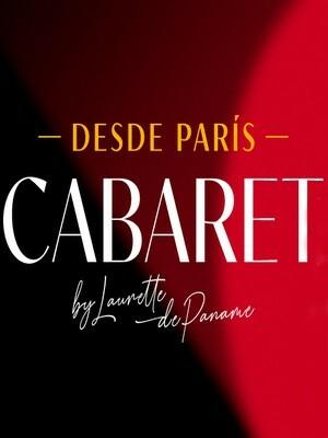 Desde París: Cabaret