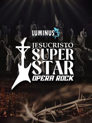 Jesucristo superstar - Ópera rock