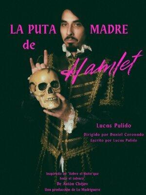 La puta madre de Hamlet