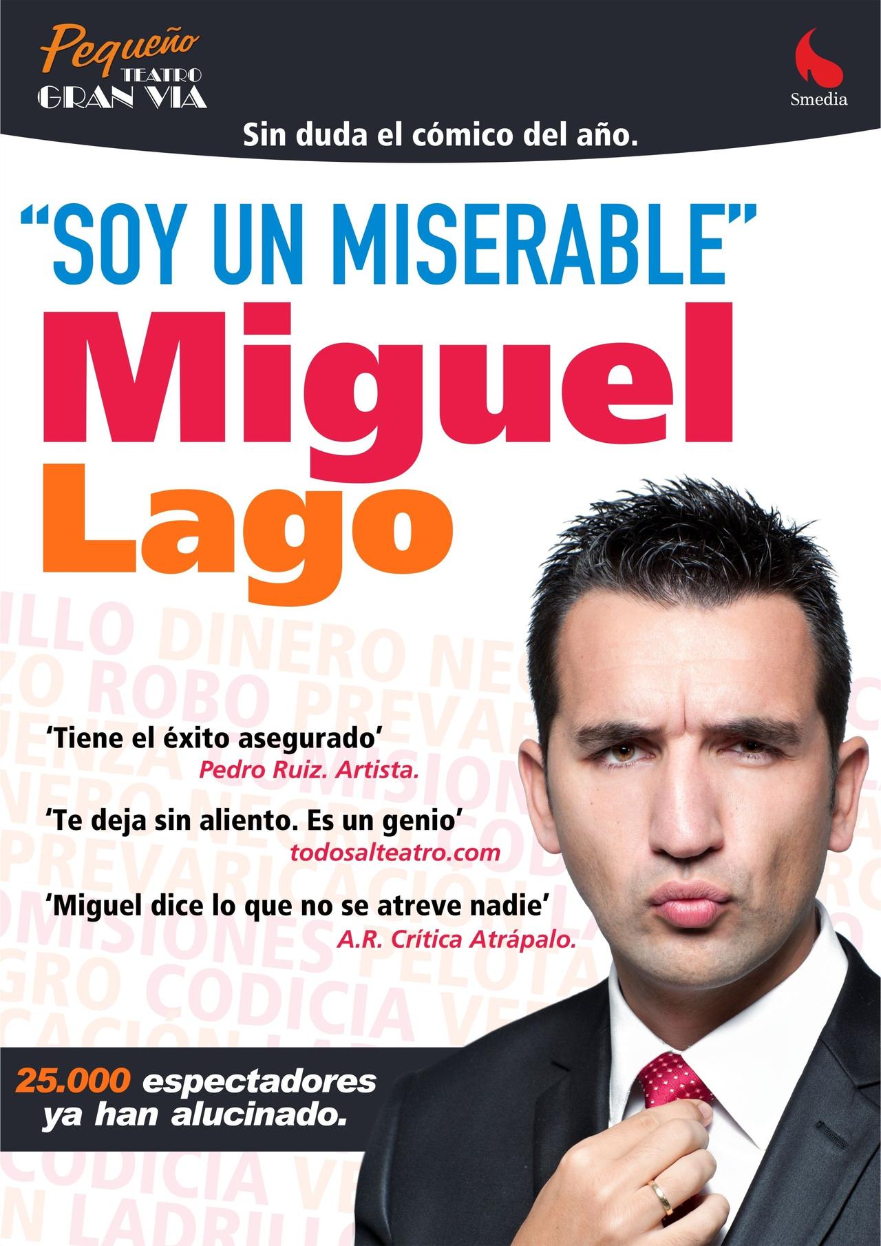 Miguel Lago - Soy un miserable