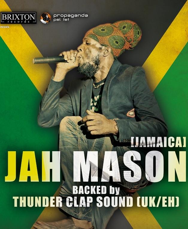 Jah Mason backed by Thunder Clap Sound